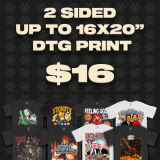 2 SIDED 16×20″ DTG PRINT